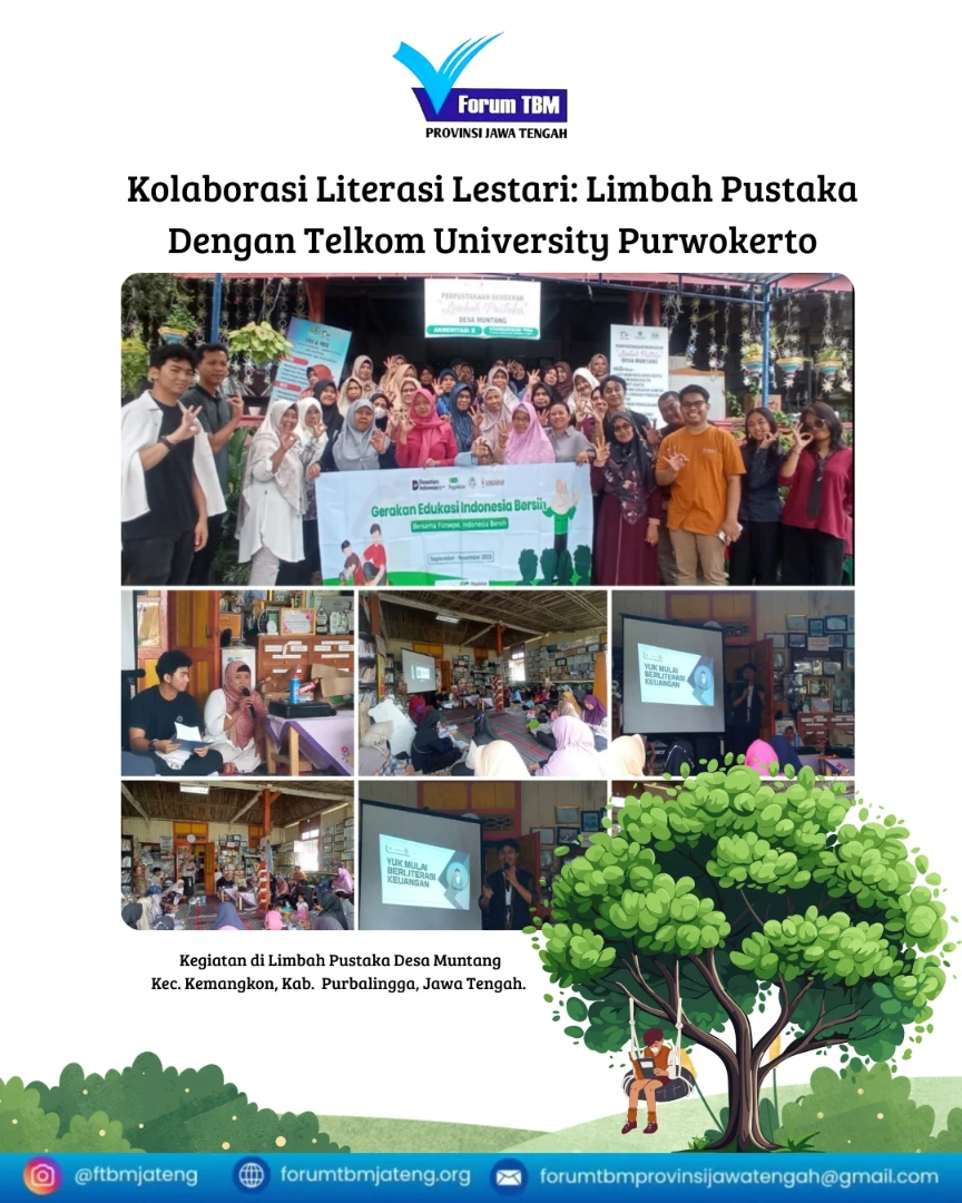 Kolaborasi Literasi Lestari: Membangun Ekosistem Belajar Berkelanjutan Bersama Telkom University Purwokerto