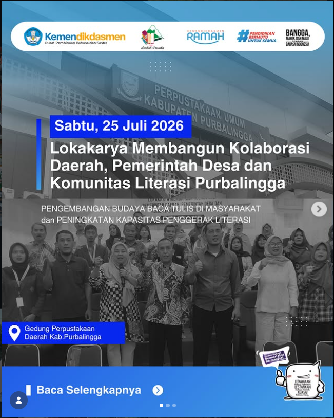 Lokakarya Literasi Purbalingga 2026 Perkuat Kolaborasi Pemerintah Daerah, Desa, dan Komunitas Literasi